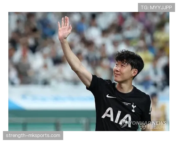 孙兴慜持续闪耀，树立亚洲足球新标杆