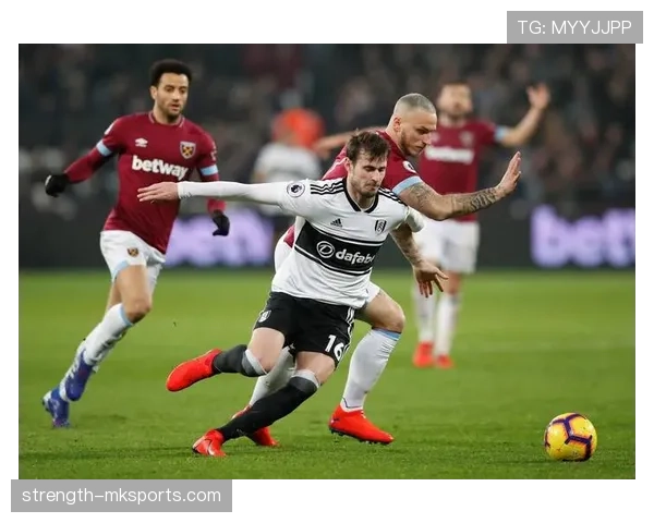 富勒姆连胜势头强劲，状态回暖彰显英超竞争力